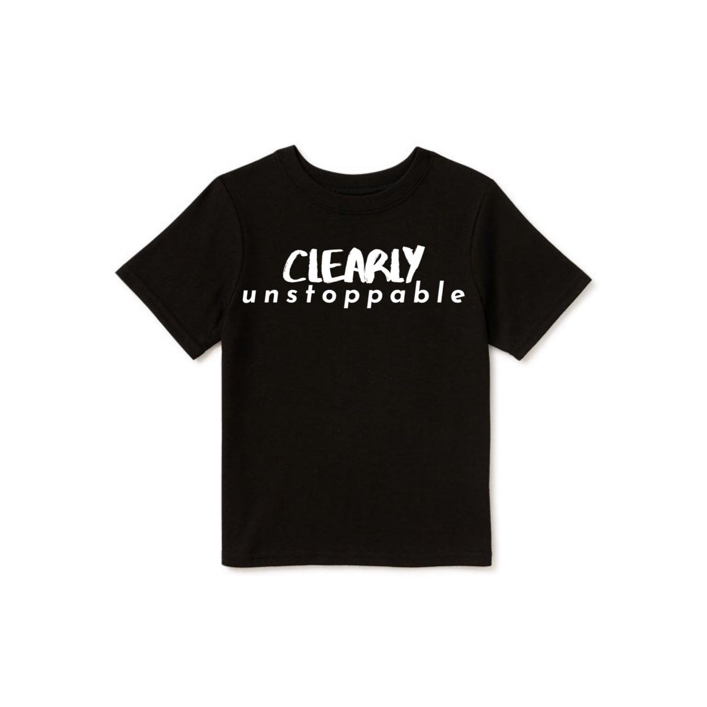 CLASSIC CLEARLY unstoppable T Shirt
