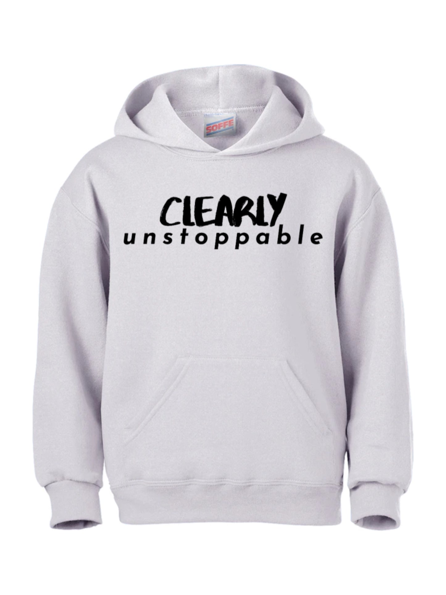 CLEARLY unstoppable Hoodie